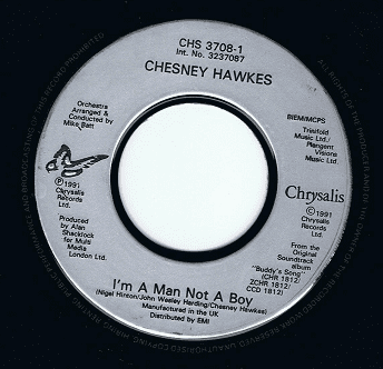 CHESNEY HAWKES I'm A Man Not A Boy 7" Single Vinyl Record 45rpm Chrysalis 1991