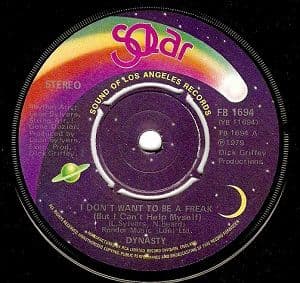 DYNASTY I Don't Want To Be A Freak Vinyl Record 7 Inch Solar 1979