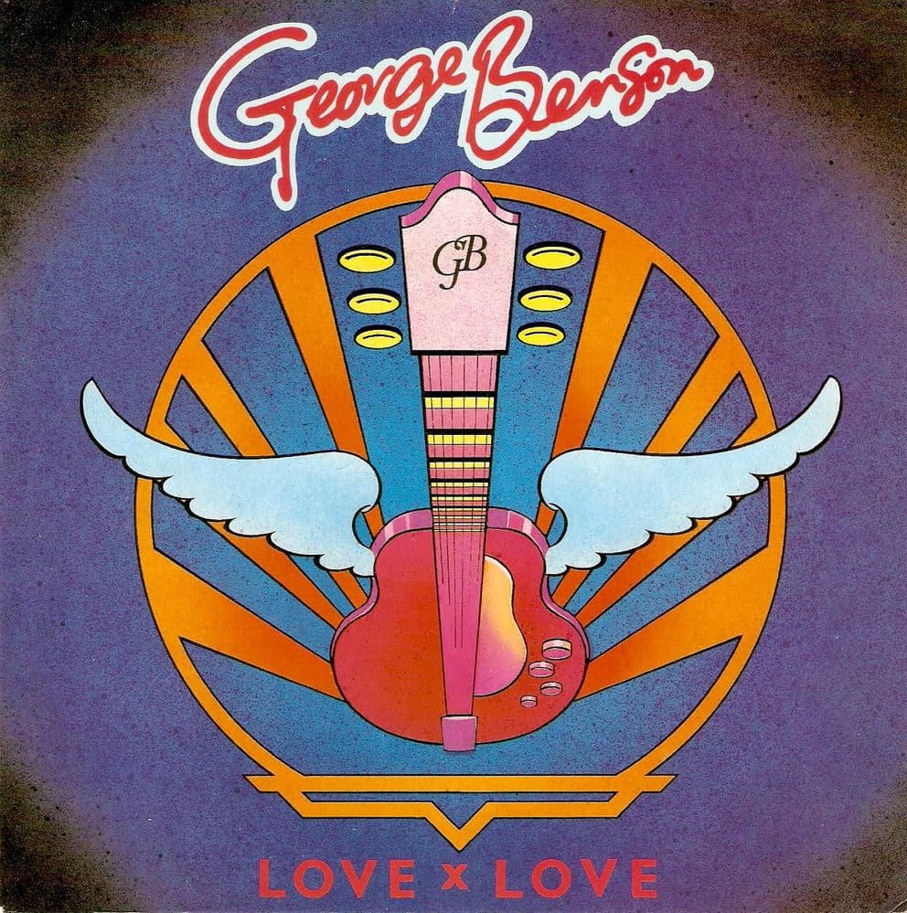 GEORGE BENSON Love X Love Vinyl Record 7 Inch Warner Bros. 1980