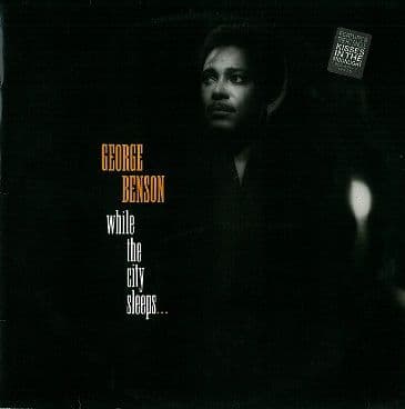 GEORGE BENSON While The City Sleeps LP Vinyl Record Album 33rpm German Warner Bros. 1986
