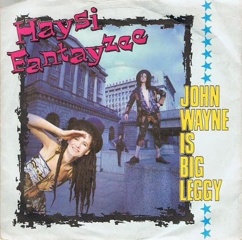 HAYSI FANTAYZEE John Wayne Is Big Leggy 7" Single Vinyl Record 45rpm Regard 1982.