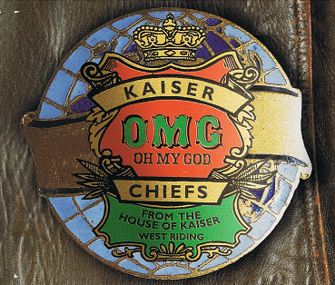 KAISER CHIEFS Oh My God CD Single B-Unique 2005
