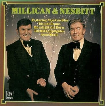 MILLICAN AND NESBITT Millican And Nesbitt LP Vinyl Record Album 33rpm Pye 1974