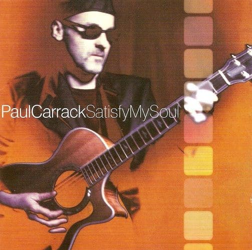 PAUL CARRACK Satisfy My Soul CD Album CarrackUK 2000