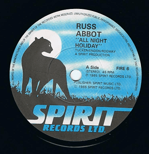 RUSS ABBOT All Night Holiday 7" Single Vinyl Record 45rpm Spirit 1985