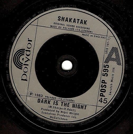 SHAKATAK Dark Is The Night Vinyl Record 7 Inch Polydor 1983