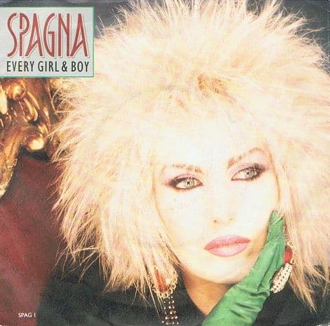 SPAGNA Every Girl And Boy 7" Single Vinyl Record 45rpm CBS 1988