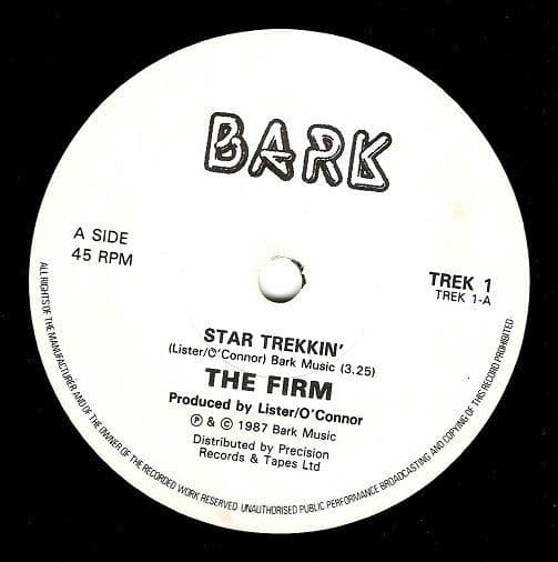 THE FIRM Star Trekkin Vinyl Record 7 Inch Bark 1987