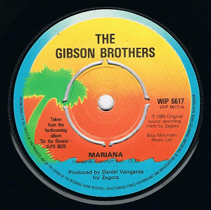THE GIBSON BROTHERS Mariana 7" Single Vinyl Record 45rpm Island 1980