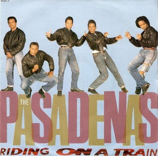 THE PASADENAS Riding On A Train Vinyl Record 7 Inch CBS 1988