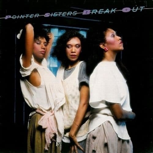 THE POINTER SISTERS Break Out Vinyl Record LP German Planet 1983