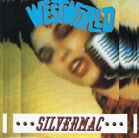 WESTWORLD Silvermac Vinyl Record 7 Inch RCA 1987