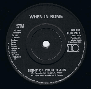 WHEN IN ROME Sight Of Your Tears 7" Single Vinyl Record 45rpm 10 1989
