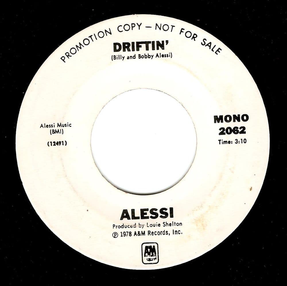 ALESSI Driftin' Vinyl Record 7 Inch US A&M 1978 Promo