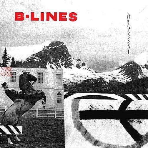 B-LINES B-Lines Vinyl Record LP Deranged 2011