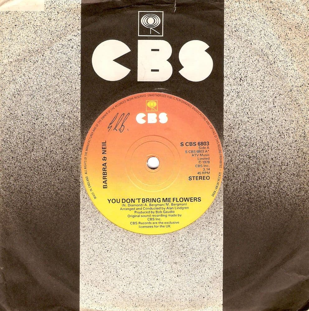 BARBRA STREISAND AND NEIL DIAMOND You Don't Bring Me Flowers Vinyl Record 7 Inch CBS 1978
