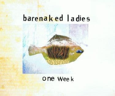 BARENAKED LADIES One Week CD Single Reprise 1998