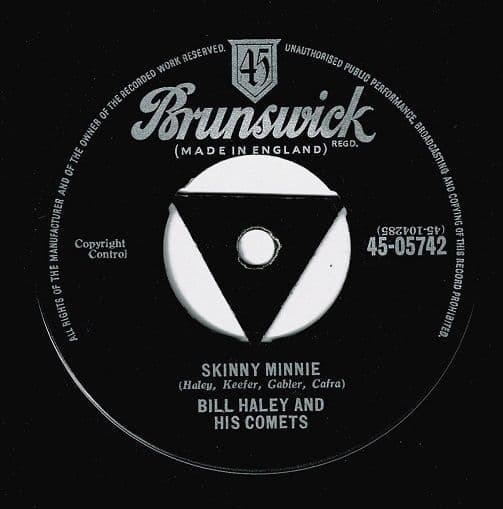 BILL HALEY AND HIS COMETS Skinnie Minnie Vinyl Record 7 Inch Brunswick 1958