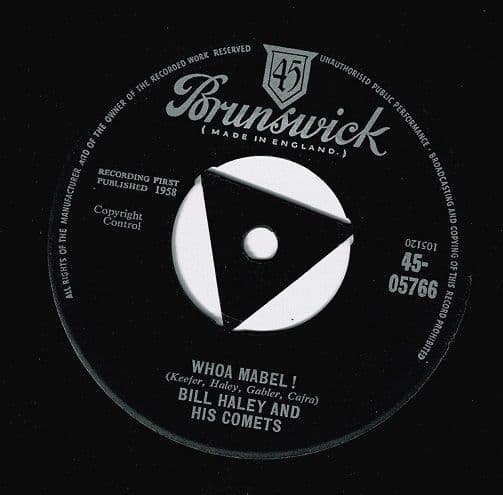 BILL HALEY AND HIS COMETS Whoa Mabel Vinyl Record 7 Inch Brunswick 1958.