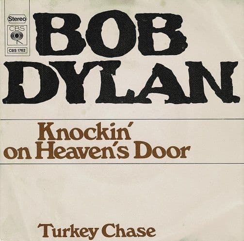 BOB DYLAN Knockin' On Heaven's Door Vinyl Record 7 Inch Swedish CBS 1973