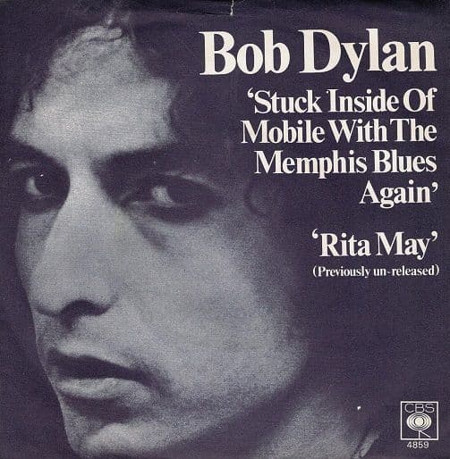 BOB DYLAN Stuck Inside Of Mobile With The Memphis Blues Again Vinyl Record 7 Inch CBS 1977
