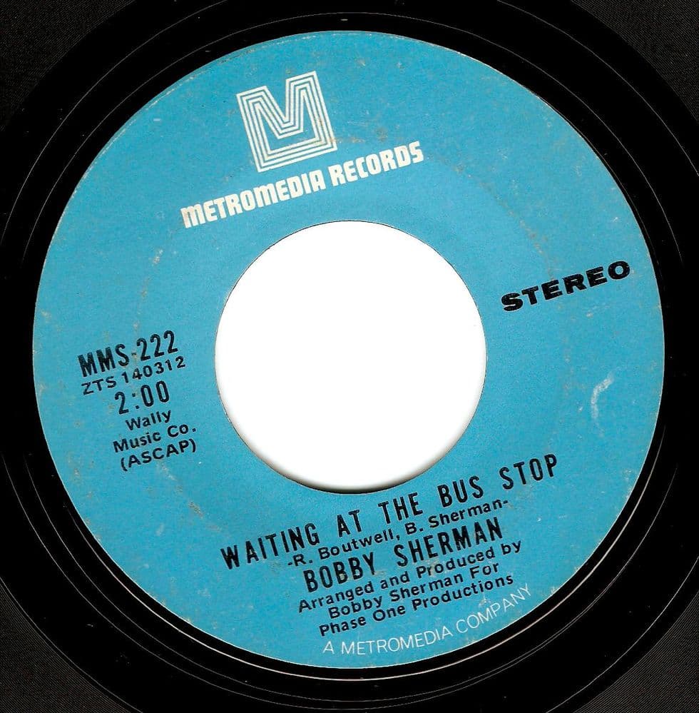 BOBBY SHERMAN Waiting At The Bus Stop Vinyl Record 7 Inch US Metromedia 1971