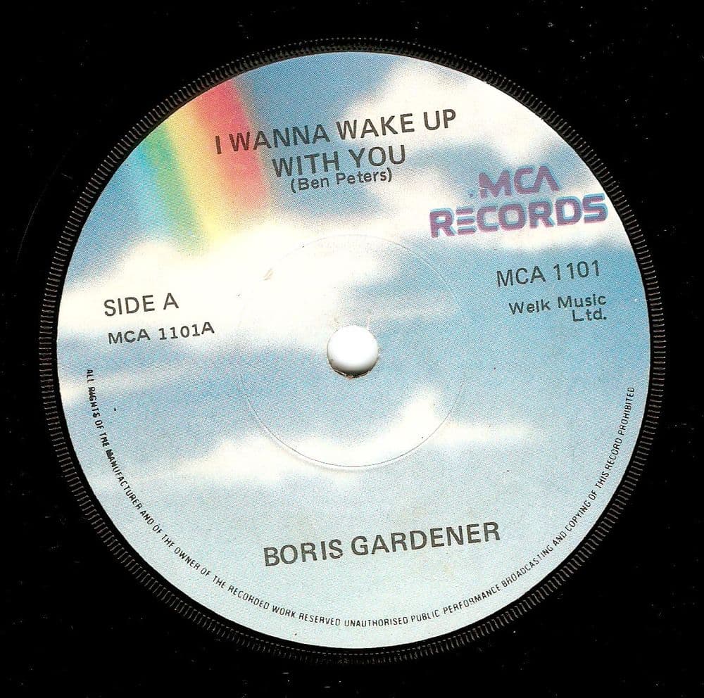 BORIS GARDINER I Wanna Wake Up With You Vinyl Record 7 Inch Irish MCA 1986