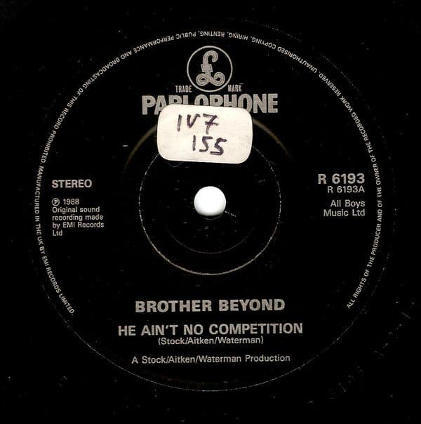 BROTHER BEYOND He Ain't No Competition Vinyl Record 7 Inch Parlophone 1988.