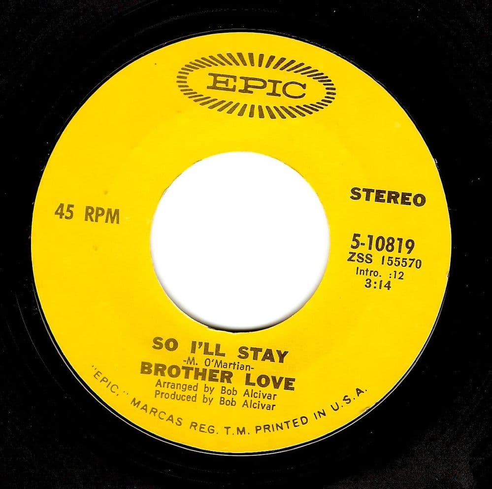 BROTHER LOVE So I'll Stay Vinyl Record 7 Inch US Epic 1971