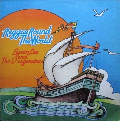BYRON LEE AND THE DRAGONAIRES Reggae Around The World Vinyl Record LP Dragon 1973