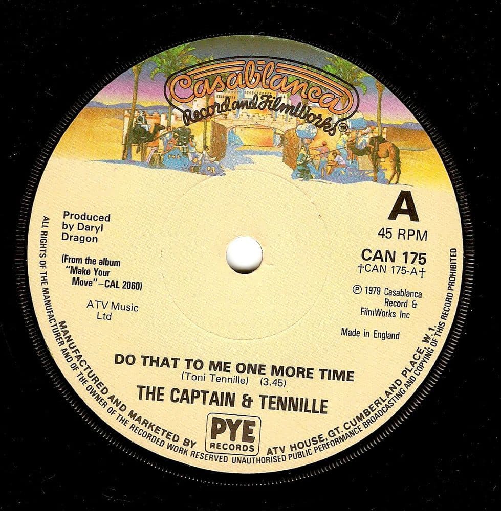 CAPTAIN AND TENNILLE Do That To Me One More Time Vinyl Record 7 Inch Casablanca 1979.