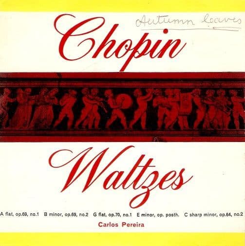 CARLOS PEREIRA Chopin Waltzes Vinyl Record 7 Inch ARC 1963.