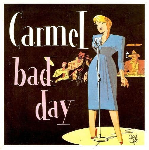 CARMEL Bad Day Vinyl Record 7 Inch London 1983