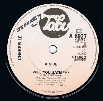 CHERRELLE Will You Satisfy Vinyl Record 7 Inch Tabu 1985