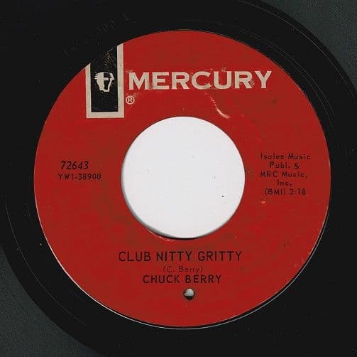 CHUCK BERRY Club Nitty Gritty Vinyl Record 7 Inch US Mercury 1966