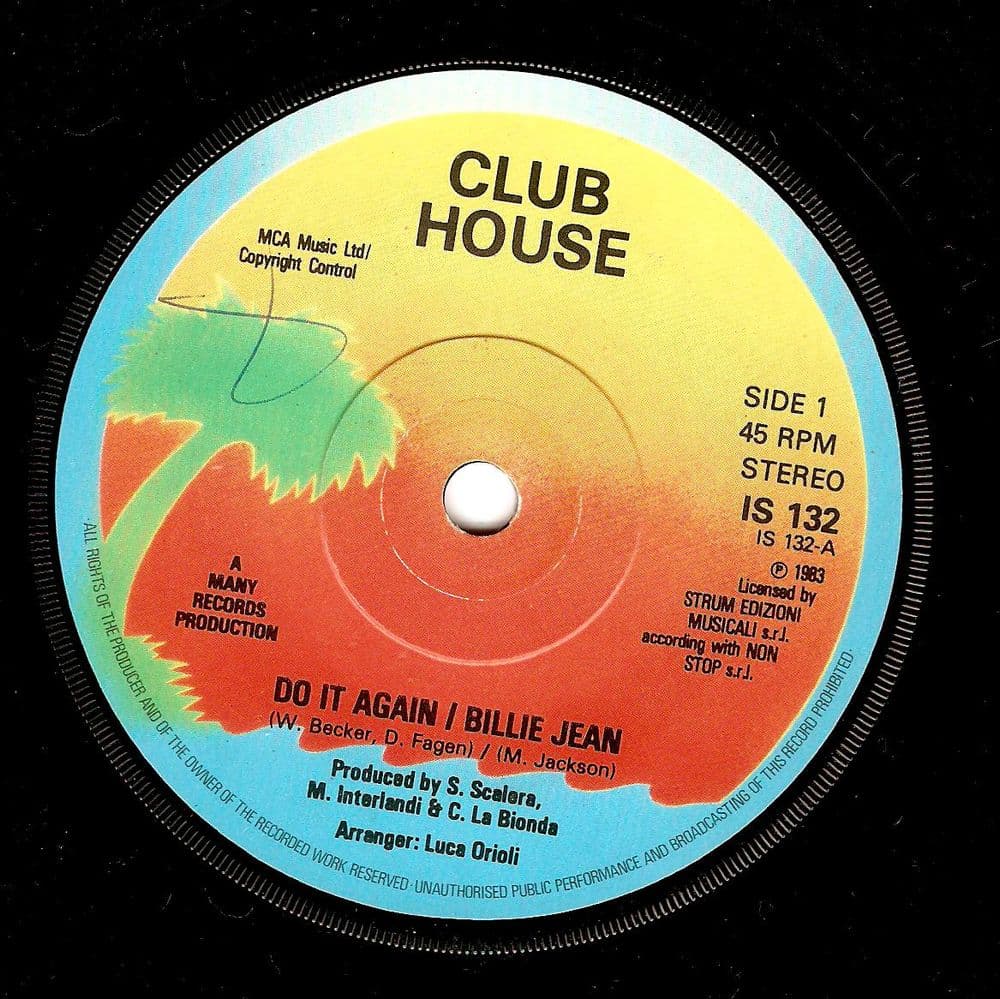 CLUB HOUSE Do It Again / Billie Jean Vinyl Record 7 Inch Island 1983.