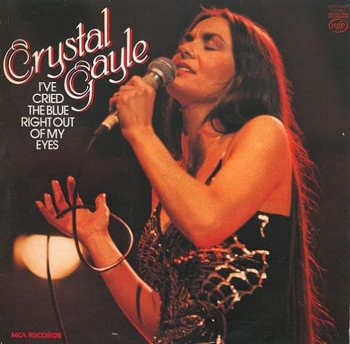 CRYSTAL GAYLE I've Cried The Blue Right Out Of My Eyes Vinyl Record LP MFP 1978