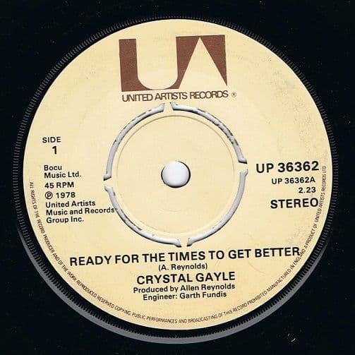 CRYSTAL GAYLE Ready For The Times To Get Better Vinyl Record 7 Inch United Artists 1978