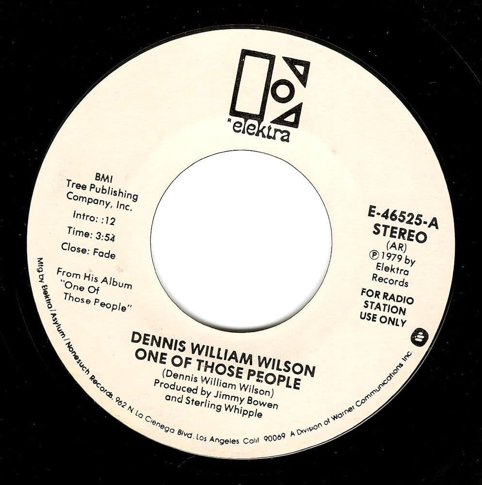 DENNIS WILLIAM WILSON One Of Those People Vinyl Record 7 Inch US Elektra 1979 Promo