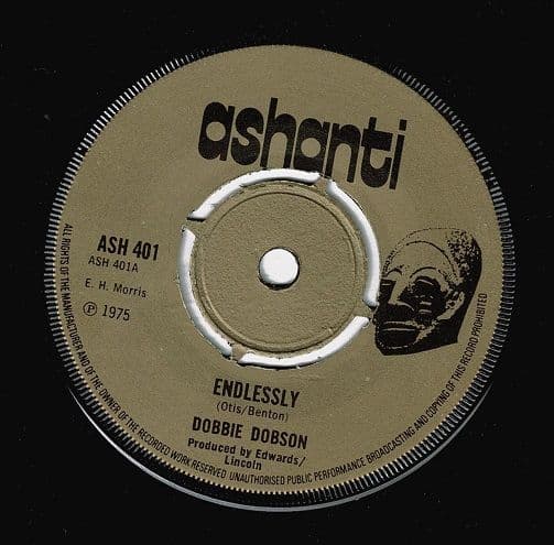 DOBBY DOBSON Endlessly Vinyl Record 7 Inch Ashanti 1973