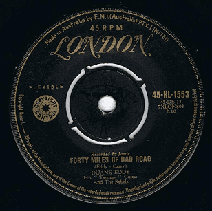 DUANE EDDY Forty Miles Of Bad Road Vinyl Record 7 Inch Australian London 1959
