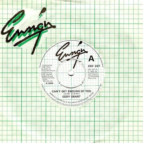 EDDY GRANT Can't Get Enough Of You Vinyl Record 7 Inch Ensign 1981