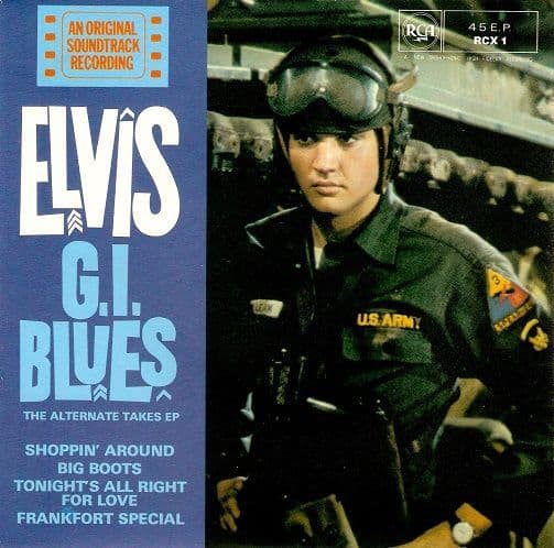 ELVIS PRESLEY G.I. Blues The Alternate Takes EP Vinyl Record 7 Inch RCA