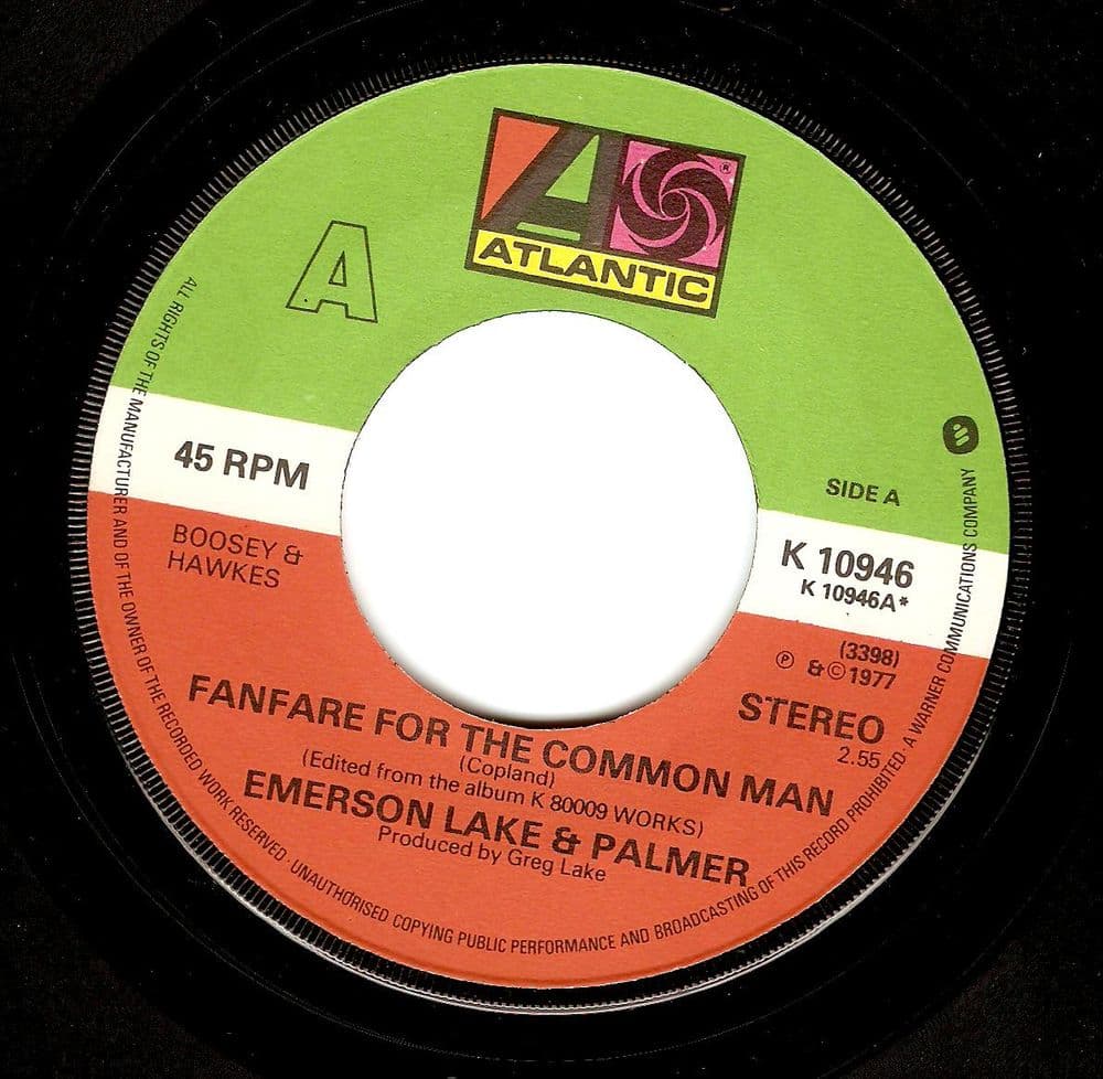 EMERSON, LAKE & PALMER (ELP) Fanfare For The Common Man Vinyl Record 7 Inch Atlantic 1977