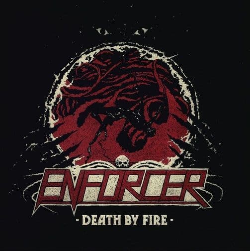 ENFORCER Death By Fire Vinyl Record LP High Roller 2018