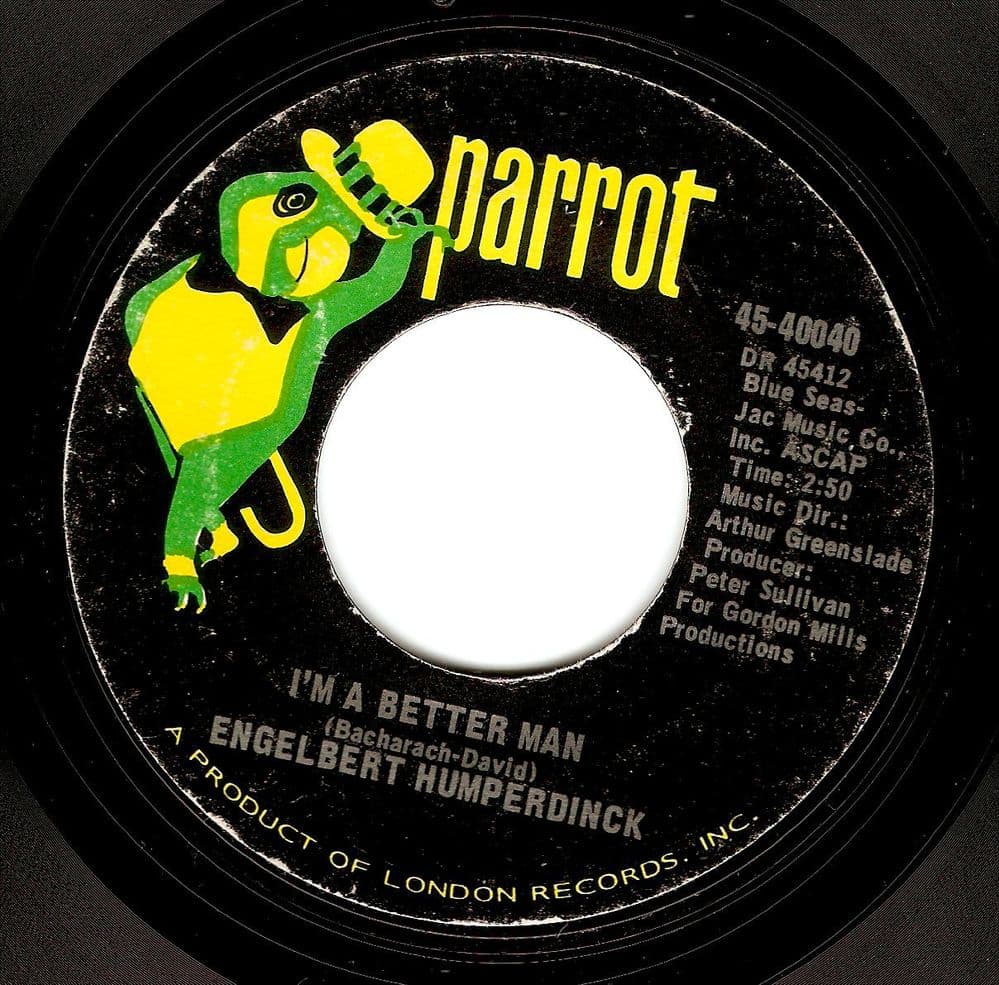 ENGELBERT HUMPERDINCK I'm A Better Man Vinyl Record 7 Inch US Parrot 1969