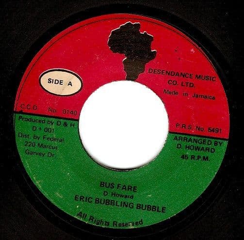 ERIC BUBBLES GEORGE Bus Fare Vinyl Record 7 Inch Jamaican Desendance