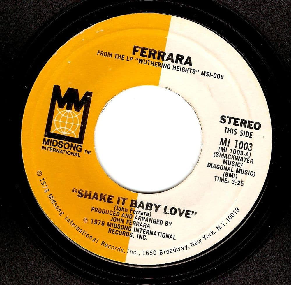 FERRARA Shake It Baby Love Vinyl Record 7 Inch US Midsong 1979