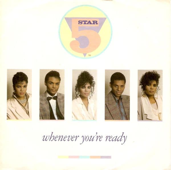 FIVE STAR (5 STAR) Whenever You're Ready Vinyl Record 7 Inch Tent 1987