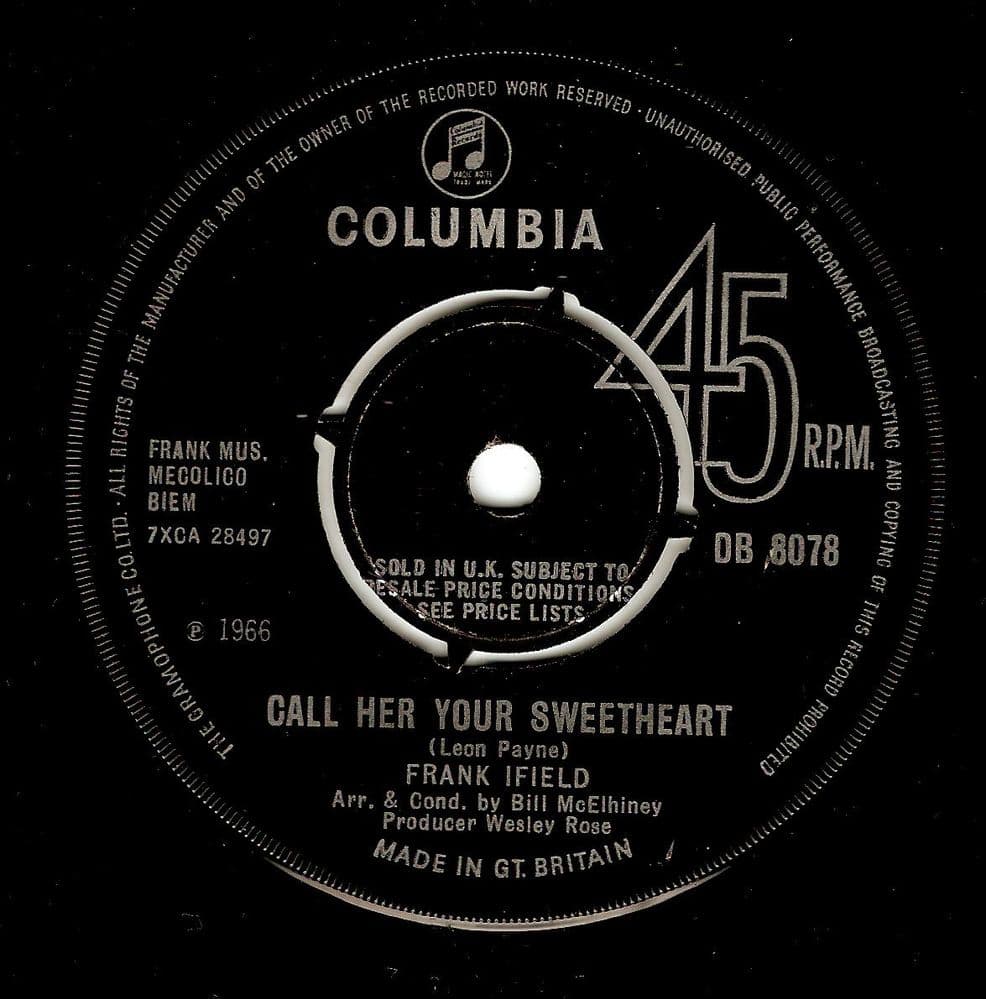FRANK IFIELD Call Her Your Sweetheart Vinyl Record 7 Inch Columbia 1966